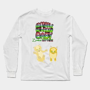 Adorable Newborn Baby Zombie Kittens Long Sleeve T-Shirt